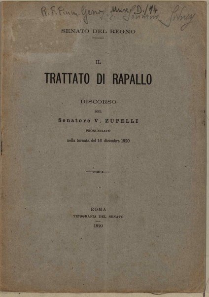 Il trattato di Rapallo. Discorso del senatore V. Zupelli pronunciato nella tornata del 16 dicembre 1920